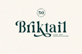 Briktail Font: A Bold and Timeless Typeface for Your Brand