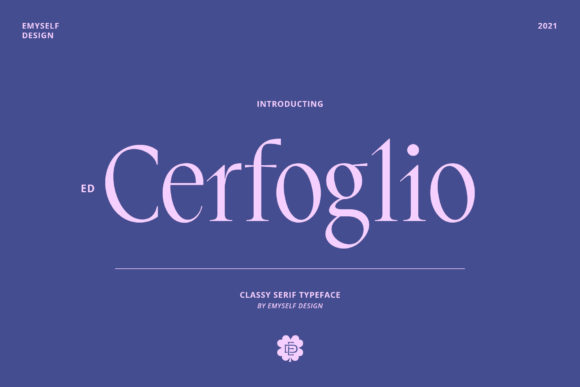 ED Cerfoglio Font: A Marketer’s Bold Typography Choice
