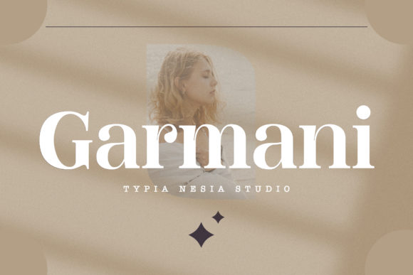 Garmani Font: A Bold and Elegant Typeface for Modern Web Design
