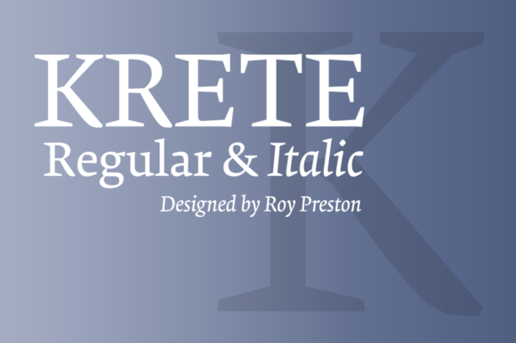 Krete Regular and Italic: A Bold Typeface for Web Design