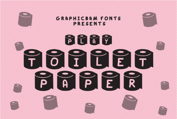 Play Toilet: A Playful Typeface for Polished Branding