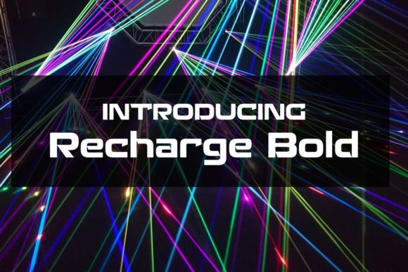Recharge Bold: A Typeface That Powers Your Brand