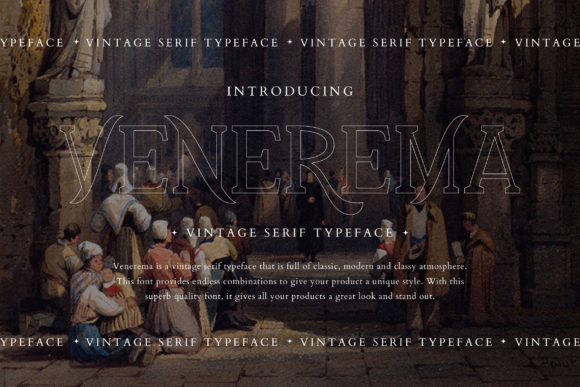 Venerema Font: A Bold Choice for Campaign Designers